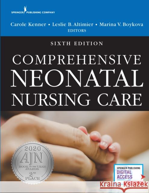 Comprehensive Neonatal Nursing Care Kenner, Carole 9780826139092 Springer Publishing Company - książka