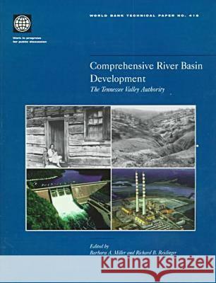 Comprehensive River Basin Development: The Tennessee Valley Authority Miller, Barbara A. 9780821343081 WORLD BANK PUBLICATIONS - książka
