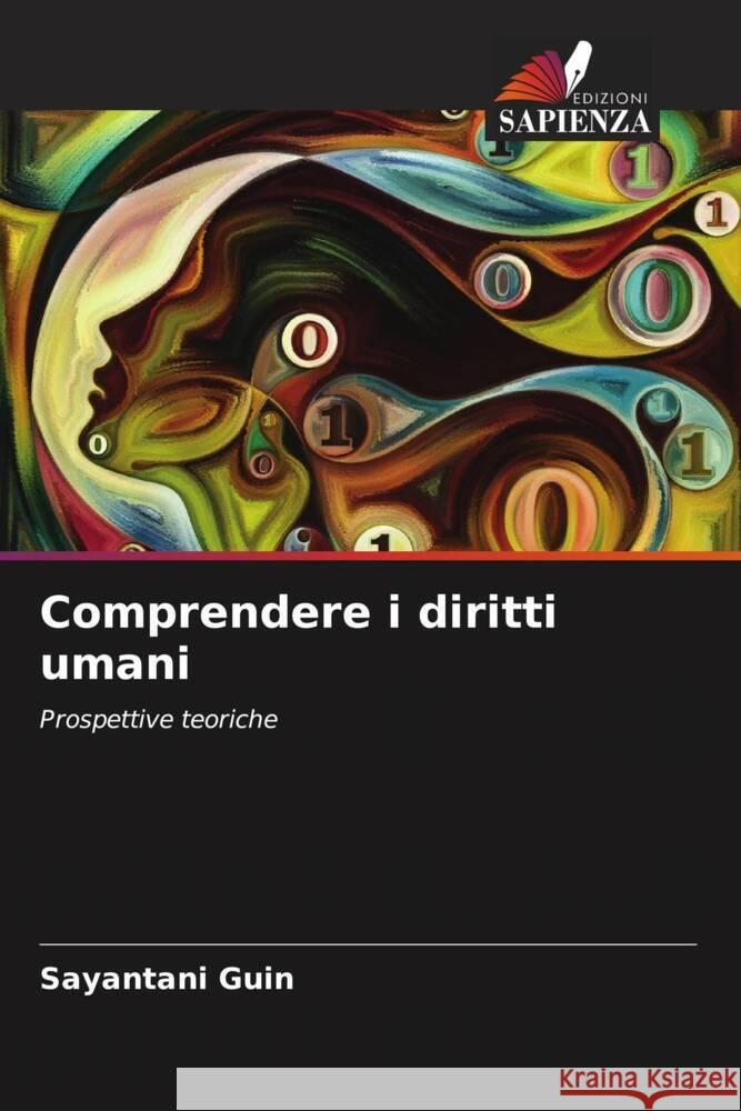 Comprendere i diritti umani Guin, Sayantani 9786204922669 Edizioni Sapienza - książka