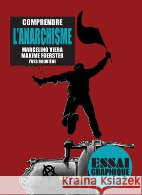 Comprendre l'anarchisme Marcelino Viera Maxime Foerster Yves Rouvi?re 9782315003716 Max Milo Editions - książka