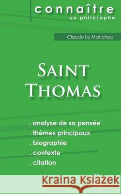 Comprendre Saint Thomas (analyse complète de sa pensée) Saint Thomas 9782367886442 Les Editions Du Cenacle - książka