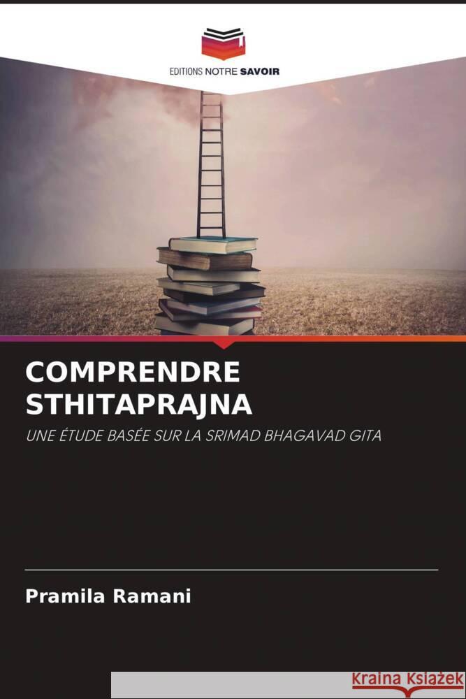 COMPRENDRE STHITAPRAJNA Ramani, Pramila 9786204936390 Editions Notre Savoir - książka