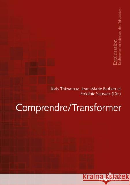 Comprendre/Transformer Jean-Marie Barbier Fr 9783034339797 Peter Lang Gmbh, Internationaler Verlag Der W - książka