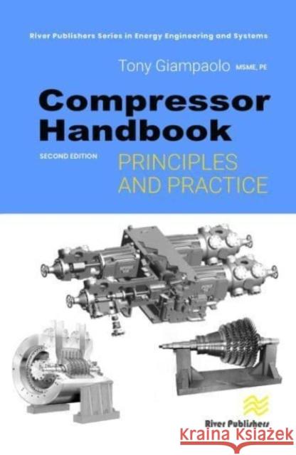 Compressor Handbook: Principles and Practice Tony Giampaolo 9788770227377 River Publishers - książka