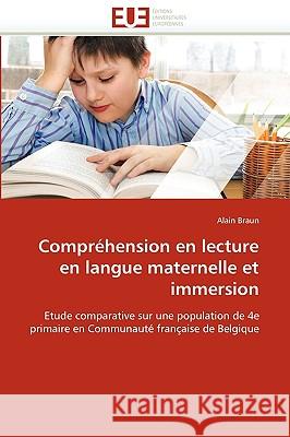 Compr�hension En Lecture En Langue Maternelle Et Immersion Braun-A 9786131518294 Omniscriptum - książka