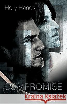 Compromise Holly Hands 9781449712785 Westbow Press - książka