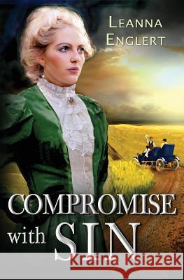 Compromise with Sin Leanna Englert 9781938749360 Enchanted Indie Press - książka