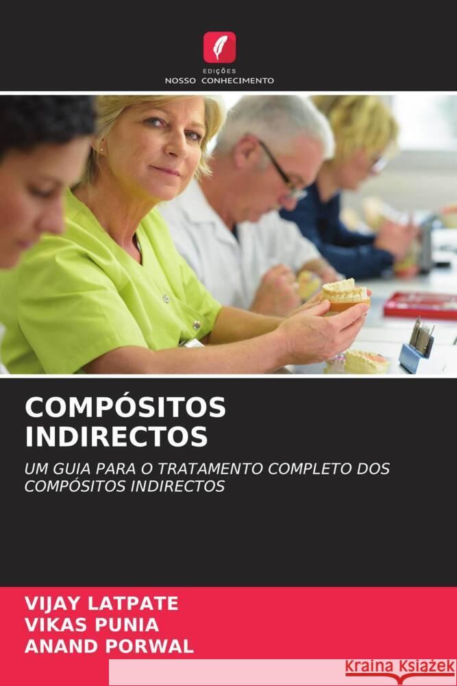 Comp?sitos Indirectos Vijay Latpate Vikas Punia Anand Porwal 9786207445530 Edicoes Nosso Conhecimento - książka