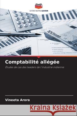 Comptabilité allégée Arora, Vineeta 9786209200779 Editions Notre Savoir - książka