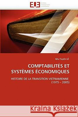 Comptabilités Et Systèmes Économiques Le-N 9786131542039 Editions Universitaires Europeennes - książka