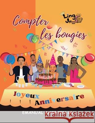 Compter Les Bougies Emanual Shorten 9781969249020 Ling Jr. LLC - książka