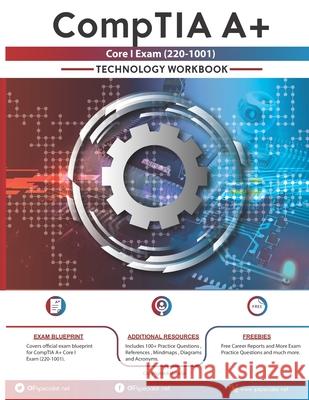 CompTIA A+ Core I Exam(220-1001) Technology Workbook Ip Specialist 9781707785193 Independently Published - książka