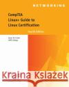 CompTIA Linux+ Guide to Linux Certification Jason (triOS College) Eckert 9781305107168 Cengage Learning, Inc