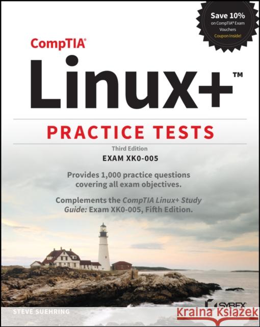 Comptia Linux+ Practice Tests: Exam Xk0-005 Suehring, Steve 9781119879619 John Wiley & Sons Inc - książka