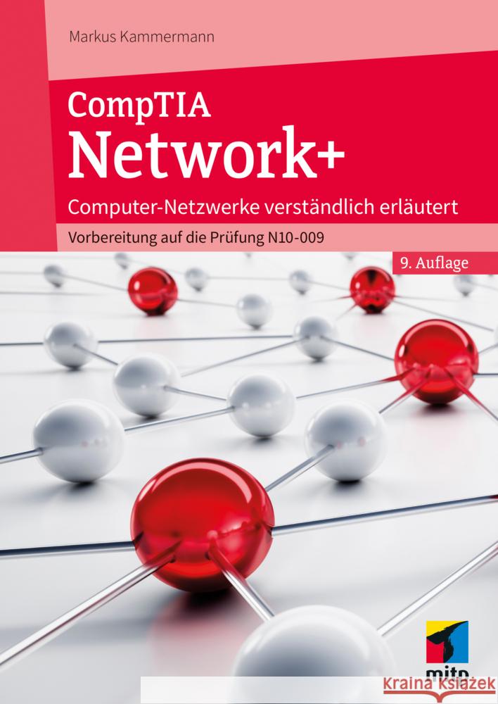 CompTIA Network+ Kammermann, Markus 9783747509654 MITP - książka
