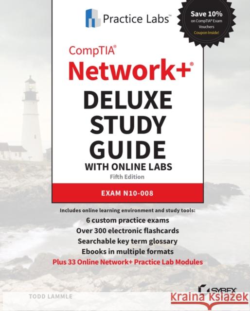 CompTIA Network+ Deluxe Study Guide with Online Labs: Exam N10-008 Todd Lammle 9781119813446 John Wiley & Sons Inc - książka