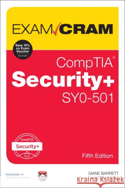 CompTIA Security+ SY0-501 Exam Cram Diane Barrett Martin Weiss 9780789759009 Pearson Education (US) - książka