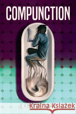 Compunction Ehmbee Way   9798987272183 Michael P Ballway - książka