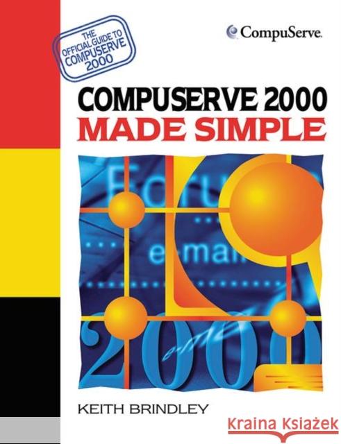 CompuServe 2000 Made Simple Brindley, Keith 9780750645249 Made Simple - książka