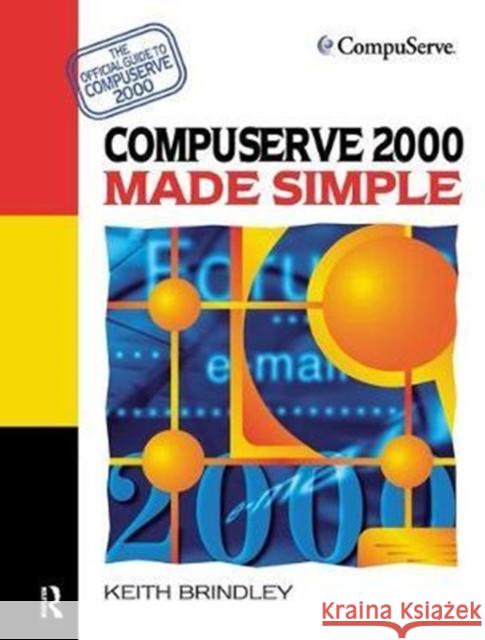 CompuServe 2000 Made Simple Keith Brindley 9781138436206 Routledge - książka