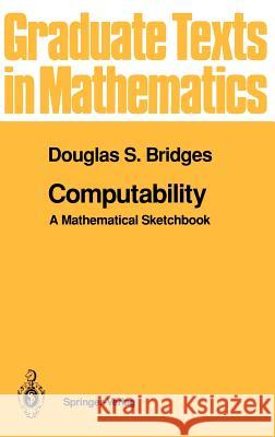 Computability: A Mathematical Sketchbook D. S. Bridges Douglas S. Bridges F. W. Gehring 9780387941745 Springer - książka