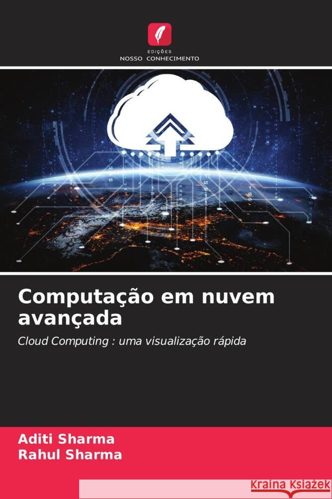 Computação em nuvem avançada Sharma, Aditi, sharma, Rahul 9786204500249 Edições Nosso Conhecimento - książka