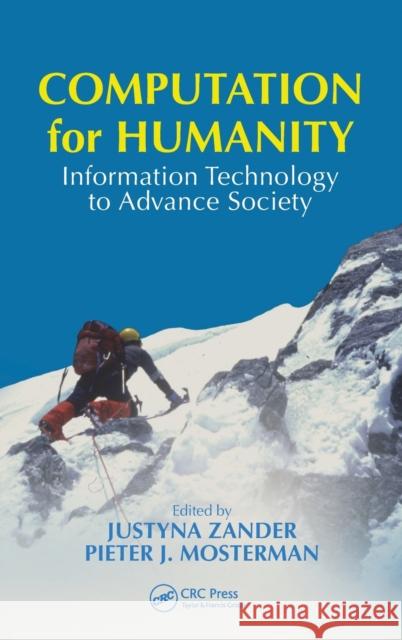 Computation for Humanity: Information Technology to Advance Society Zander, Justyna 9781439883273 CRC Press - książka