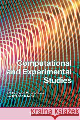 Computational and Experimental Studies Y. Villacampa G. M. Carlomagno C. A. Brebbia 9781784663094 Witpress - książka