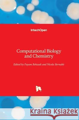 Computational Biology and Chemistry Payam Behzadi Nicola Bernab 9781789853667 Intechopen - książka