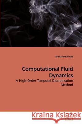 Computational Fluid Dynamics Muhammad Ijaz 9783639211719 VDM Verlag - książka