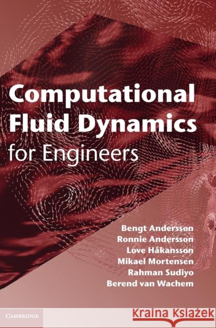 Computational Fluid Dynamics for Engineers Bengt Andersson 9781107018952  - książka