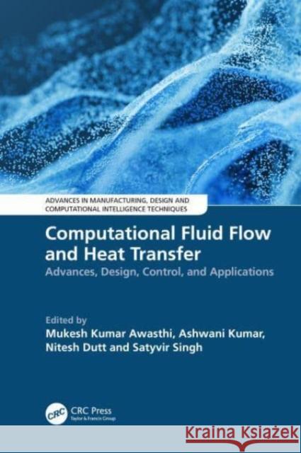 Computational Fluid Flow and Heat Transfer  9781032603186 Taylor & Francis Ltd - książka