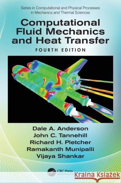 Computational Fluid Mechanics and Heat Transfer Dale Anderson John C. Tannehill Richard H. Pletcher 9780815357124 CRC Press - książka