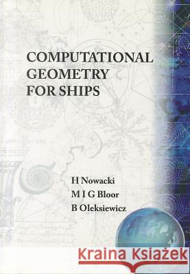 Computational Geometry for Ships  9789810233532 WORLD SCIENTIFIC PUBLISHING CO PTE LTD - książka