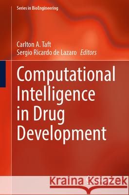 Computational Intelligence in Drug Development Carlton A. Taft Sergio Ricardo de Lazaro 9783032073655 Springer - książka