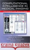 Computational Intelligence in Medical Imaging: Techniques and Applications Schaefer, G. 9781420060591 Chapman & Hall/CRC