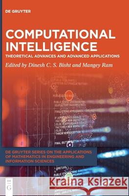 Computational Intelligence: Theoretical Advances and Advanced Applications Bisht, Dinesh C. S. 9783110655247 de Gruyter - książka