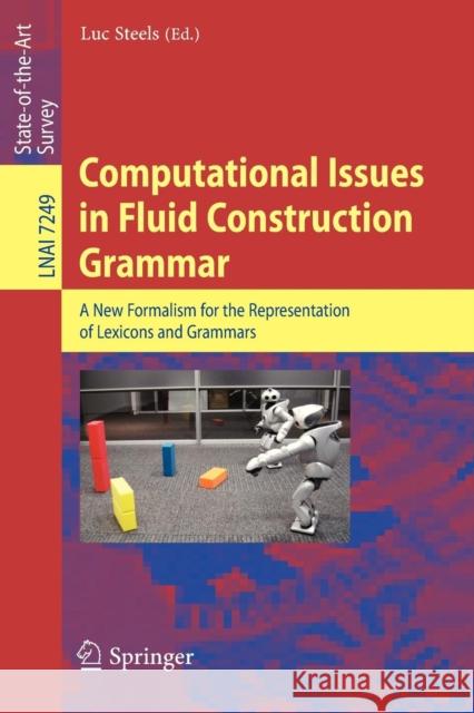 Computational Issues in Fluid Construction Grammar Luc Steels 9783642341199 Springer - książka