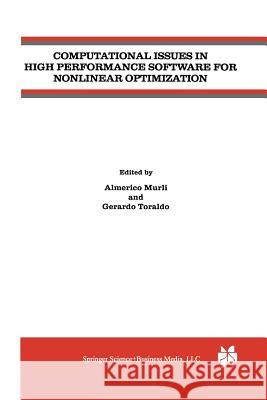 Computational Issues in High Performance Software for Nonlinear Optimization Almerico Murli Gerardo Toraldo 9781475784398 Springer - książka