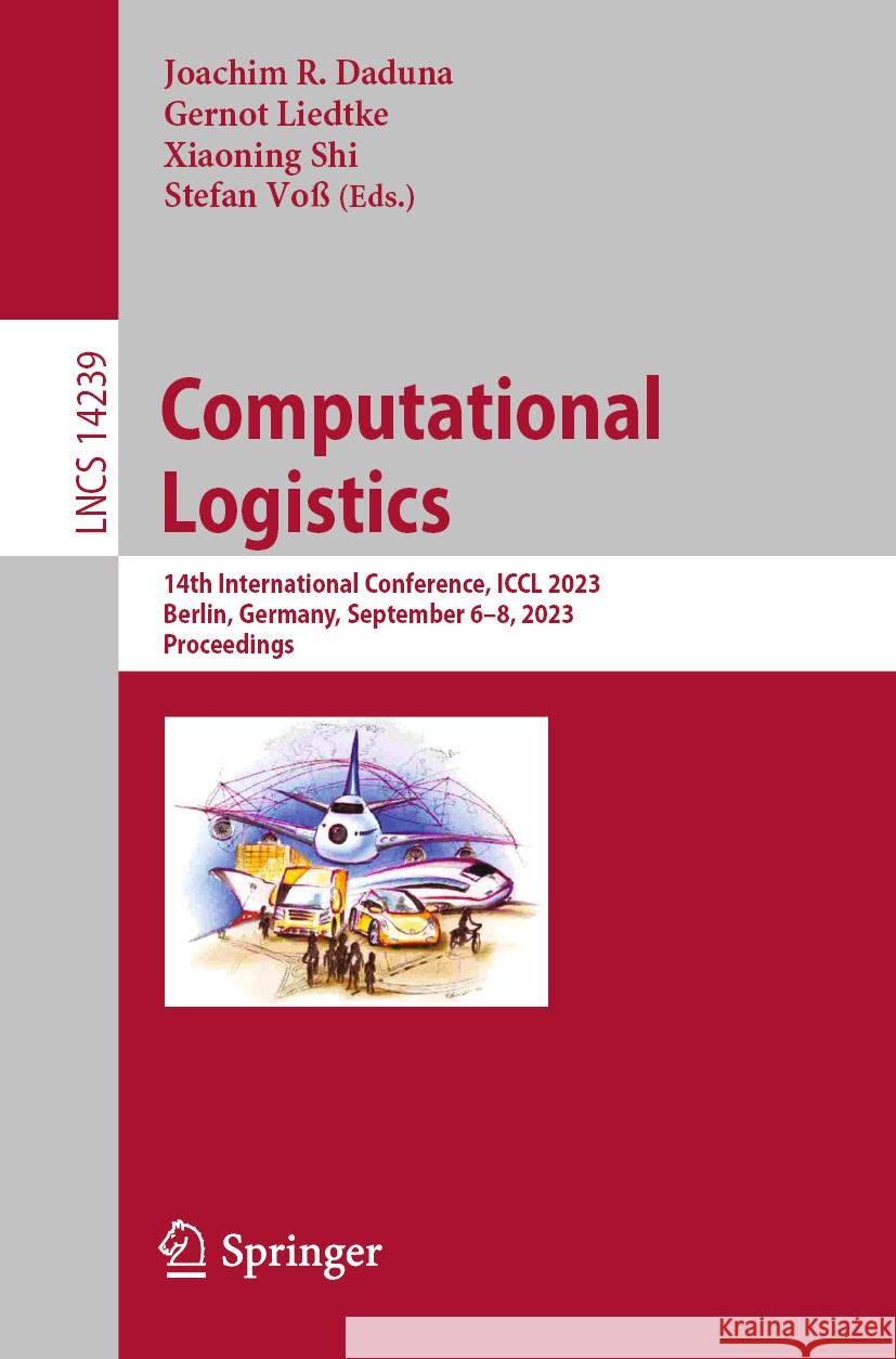 Computational Logistics  9783031436116 Springer Nature Switzerland - książka