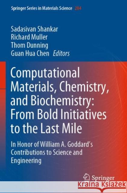 Computational Materials, Chemistry, and Biochemistry: From Bold Initiatives to the Last Mile  9783030187804 Springer International Publishing - książka