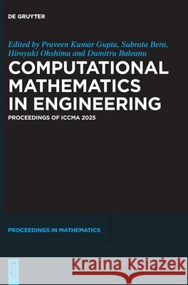 Computational Mathematics in Engineering Praveen Kumar Gupta Subrata Bera Hiroyuki Ohshima 9783119145664 de Gruyter - książka