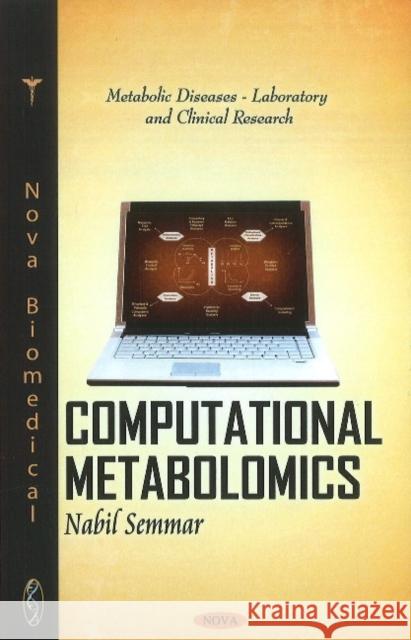 Computational Metabolomics Nabil Semmar 9781617616082 Nova Science Publishers Inc - książka