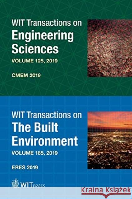 Computational Methods and Experimental Measurements XIX & Earthquake Resistant Engineering Structures XII P. De Wilde, G. M. Carlomagno 9781784663339 WIT Press - książka