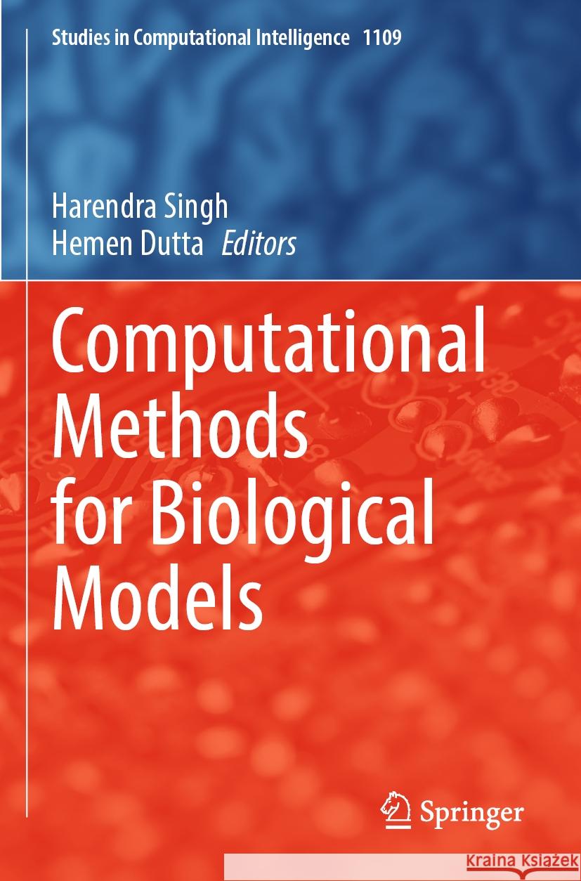 Computational Methods for Biological Models  9789819950034 Springer - książka