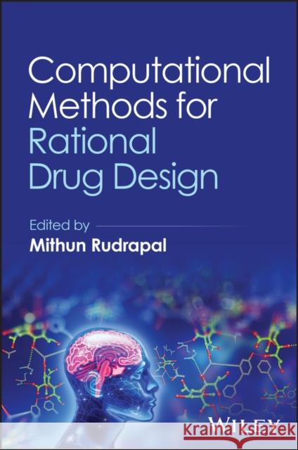 Computational Methods for Rational Drug Design Mithun Rudrapal 9781394249169 Wiley - książka