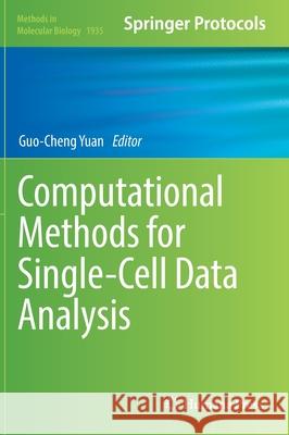 Computational Methods for Single-Cell Data Analysis Guo-Cheng Yuan 9781493990566 Humana Press - książka