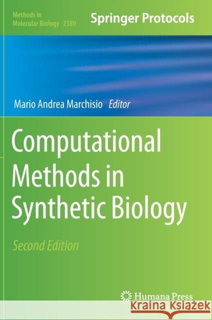 Computational Methods in Synthetic Biology Mario Andrea Marchisio 9781071608210 Humana - książka