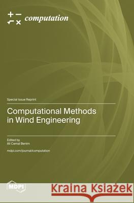 Computational Methods in Wind Engineering Ali Cemal Benim 9783725838493 Mdpi AG - książka
