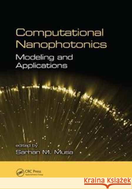 Computational Nanophotonics: Modeling and Applications  9781138073449 Taylor and Francis - książka